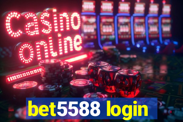 bet5588 login